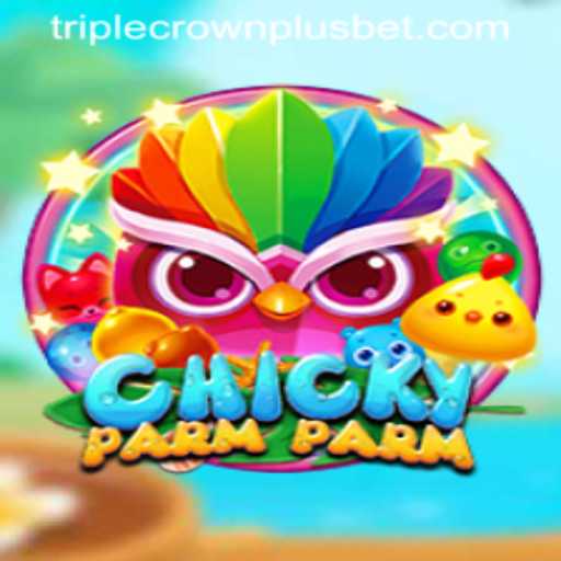ChickyParmParm: The Exciting World of Triple Crown Plus