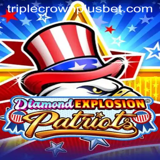 Exploring the Game: DiamondExplosionPatriots and the Alluring Triple Crown Plus
