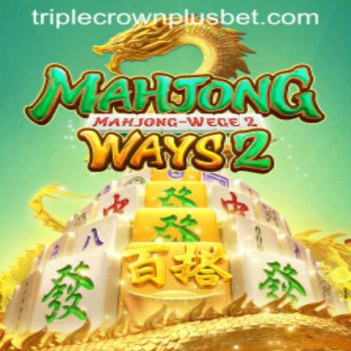 Exploring MahjongWays2 and the Excitement of Triple Crown Plus