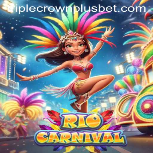 Unveiling RioCarnival: Experience the Thrill of Triple Crown Plus